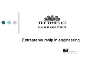 Entrepreneurship in engineering Importance of engineering UK engineering