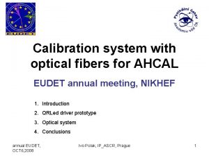 Calibration system with optical fibers for AHCAL EUDET