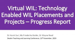 Virtual WIL Technology Enabled WIL Placements and Projects