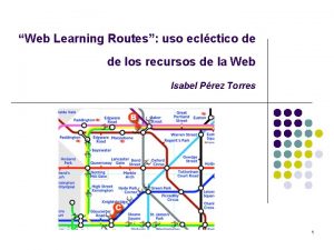 Web Learning Routes uso eclctico de de los