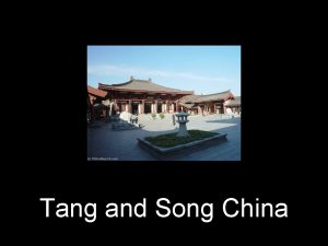 Tang and Song China Sui Dynasty 589 C