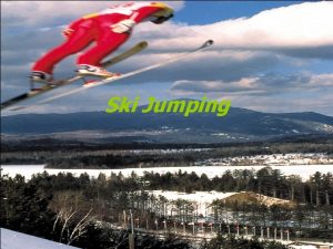 Ski Jumping Kliknij aby edytowa styl wzorca podtytuu