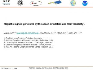 Magnetic signals generated by the ocean circulation and