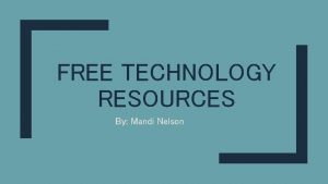 FREE TECHNOLOGY RESOURCES By Mandi Nelson Padlet Virtual