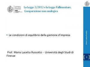 Le condizioni di equilibrio della gestione dimpresa Prof