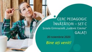 CERC PEDAGOGIC NVTORI SET C coala Gimnazial Ludovic