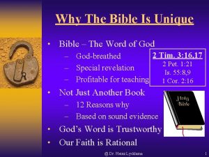 Why The Bible Is Unique Bible The Word