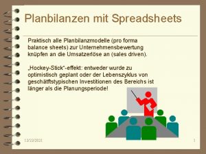 Planbilanzen mit Spreadsheets Praktisch alle Planbilanzmodelle pro forma