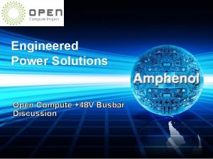 Engineered Power Solutions Open Compute 48 V Busbar