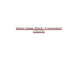 9 ime Classe Mardi 4 novembre CSI 2572