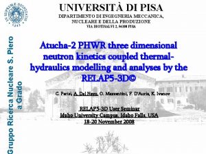 UNIVERSIT DI PISA DIPARTIMENTO DI INGEGNERIA MECCANICA NUCLEARE