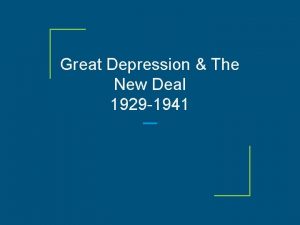 Great Depression The New Deal 1929 1941 Presidents