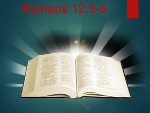 Romans 12 3 8 Looking Inward 9 LOVE