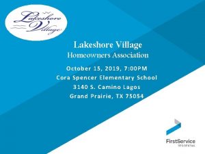 Lakeshore Village Homeowners Association October 15 2019 7
