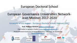 European Doctoral School European Governance Universities Network Jean