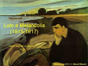 Luto e Melancolia 19151917 Cleber Jos Al de