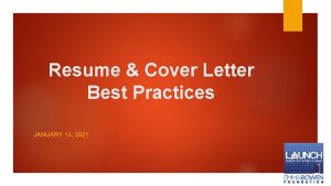 Resume Cover Letter Best Practices JANUARY 13 2021
