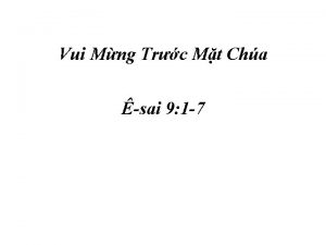 Vui Mng Trc Mt Cha sai 9 1