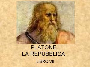 PLATONE LA REPUBBLICA LIBRO VII INCIPIT EDUCAZIONE E