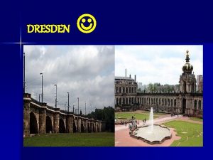 DRESDEN ber die Stadt n Dresden Dresden Deutsch