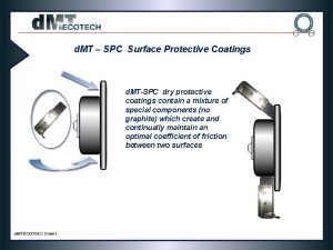 d MT SPC Surface Protective Coatings d MTSPC