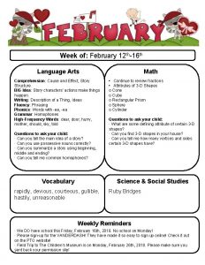 Week of February 12 th16 th Language Arts