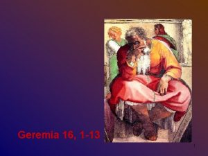 Geremia 16 1 13 1 Geremia 16 1