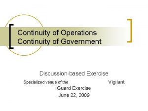 Continuity of Operations Continuity of Government Discussionbased Exercise