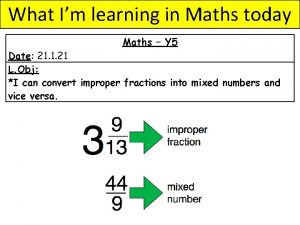 What Im learning in Maths today Maths Y