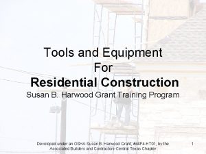 Tools and Equipment For Residential Construction Susan B