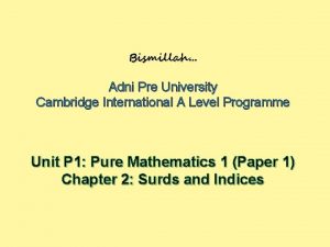 Bismillah Adni Pre University Cambridge International A Level
