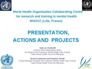 World Health Organisation Collaborating Centre for research and