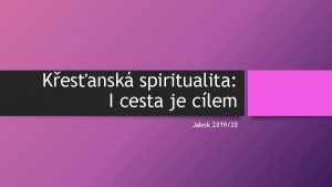 Kesansk spiritualita I cesta je clem Jabok 201920