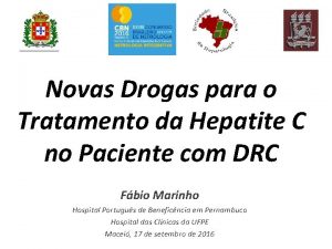 Novas Drogas para o Tratamento da Hepatite C