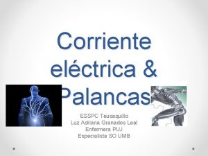 Corriente elctrica Palancas ESSPC Teusaquillo Luz Adriana Granados