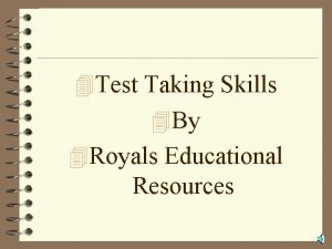 4 Test Taking Skills 4 By 4 Royals