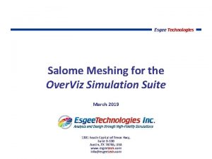 Salome Meshing for the Over Viz Simulation Suite