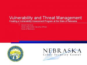 Vulnerability and Threat Management Creating a Vulnerability Assessment