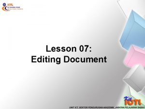 Lesson 07 Editing Document DRAWING TOOLBAR Learning Outcomes