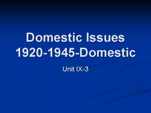 Domestic Issues 1920 1945 Domestic Unit IX3 Hoovers