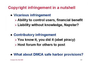 Copyright infringement in a nutshell l Vicarious infringement