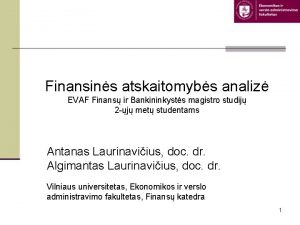 Finansins atskaitomybs analiz EVAF Finans ir Bankininkysts magistro