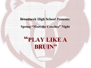 Broadneck High School Presents Spring Meet the Coaches