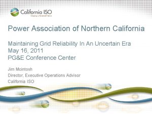 Power Association of Northern California Maintaining Grid Reliability