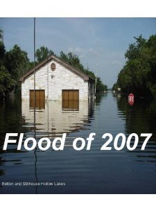 Flood of 2007 Belton and Stillhouse Hollow Lakes