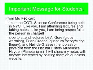 Important Message for Students From Ms Redican I