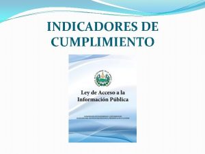 INDICADORES DE CUMPLIMIENTO SIGLAS UTILIZADAS DAIP Derecho de