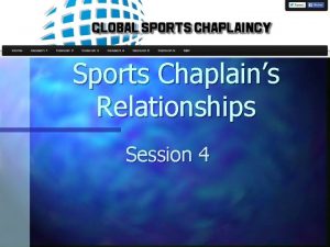 Sports Chaplains Relationships Session 4 Sports Chaplains Relationships