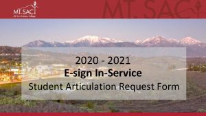 2020 2021 Esign InService Student Articulation Request Form