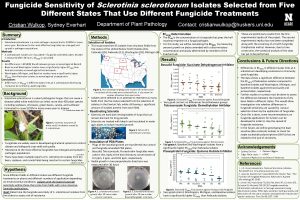 Fungicide Sensitivity of Sclerotinia sclerotiorum Isolates Selected from